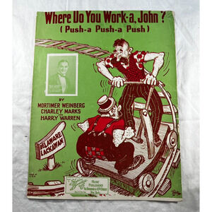 Vintage Sheet Music 1926 Where Do You Work-a John Push-a Delaware Lackawan